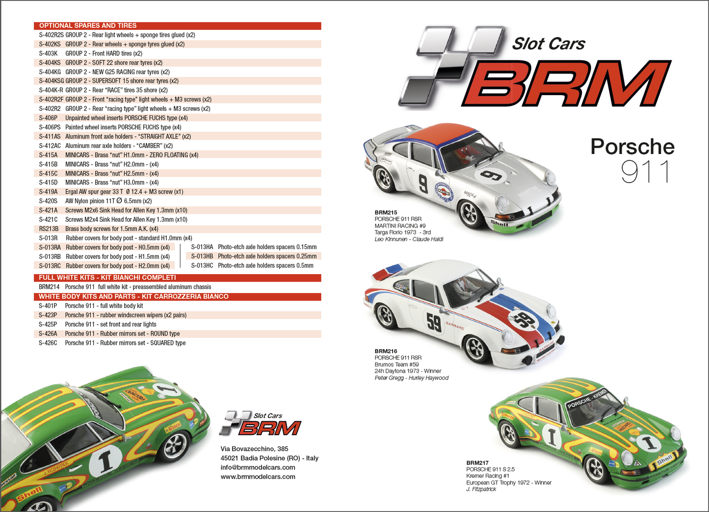 BRM BRM216 - Porsche 911 RSR - Brumos Team #59 - WINNER 24H Daytona 1973 - P. Gregg / H. Haywood